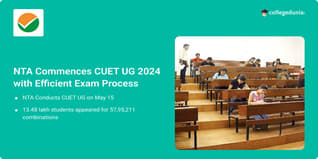 NTA Commences CUET UG 2024 with Efficient Exam Process